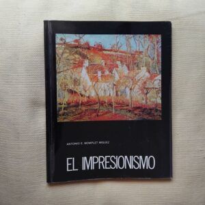 El Impresionismo, de Antonio E. Momplet Míguez