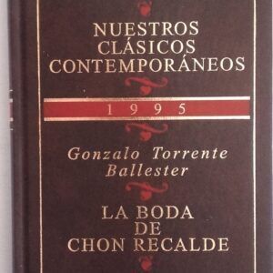La boda de Chon Recalde, de Gonzalo Torrente Ballester