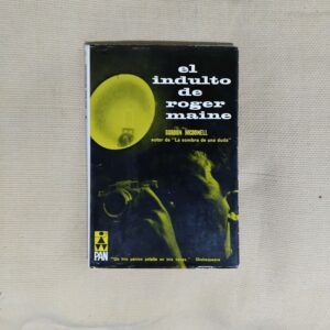 El indulto de Roger Maine, de Gordon McDonell