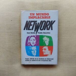 Network. Un mundo implacable, de Sam Hedrin y Paddy Chayefsky