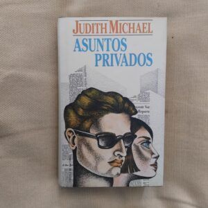 Asuntos privados, de Judith Michael