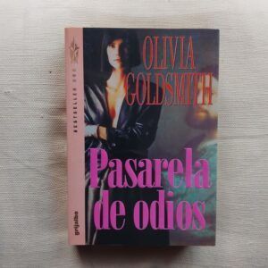 Pasarela de odios, de Olivia Goldsmith