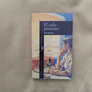 El cielo protector, de Paul Bowles