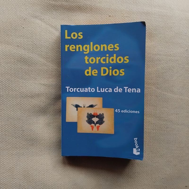 Los renglones torcidos de Dios, de Torcuato Luca de Tena