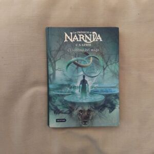 El sobrino del mago. Las Crónicas de Narnia 1, de C.S. Lewis