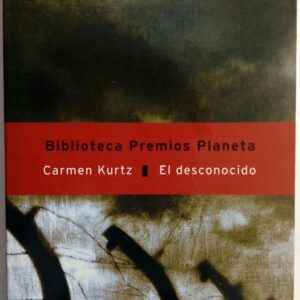 El desconocido, de Carmen Kurtz
