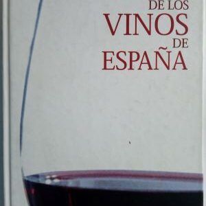 Manual de los vinos de España, de Pedro Plasencia y Teclo Villalón