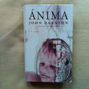 Ánima, de John Darnton