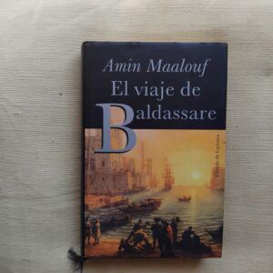 El viaje de Baldassare, de Amin Maalouf