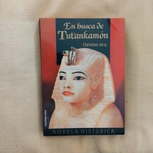 En busca de Tutankamón, de Christian Jacq