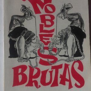 Las nobles brutas, de Serafín