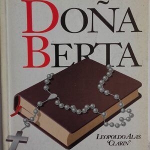 Doña Berta, de Leopoldo Alas "Clarín"