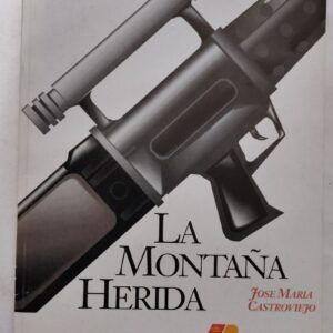 La montaña herida, de José María Castroviejo
