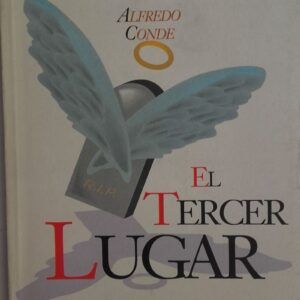 El tercer lugar, de Alfredo Conde