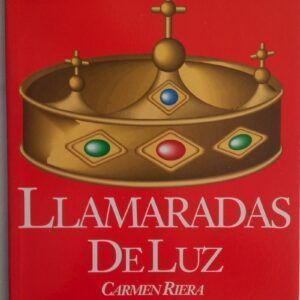 Llamaradas de luz, de Carmen Riera