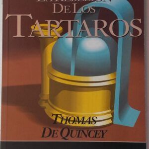 La rebelión de los tártaros, de Thomas De Quincey