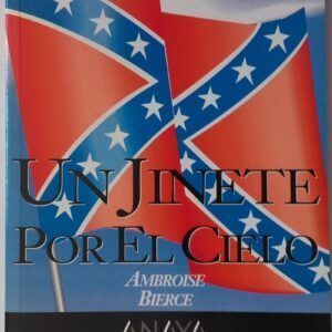 Un jinete por el cielo y otros relatos, de Ambrose Bierce