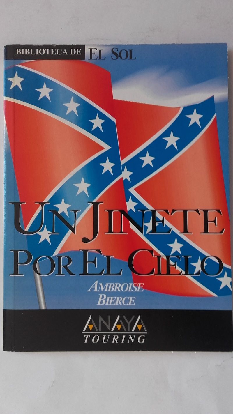 Un jinete por el cielo y otros relatos, de Ambrose Bierce