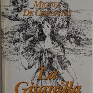 La gitanilla, de Miguel de Cervantes