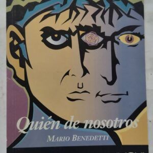 Quién de nosotros, de Mario Benedetti