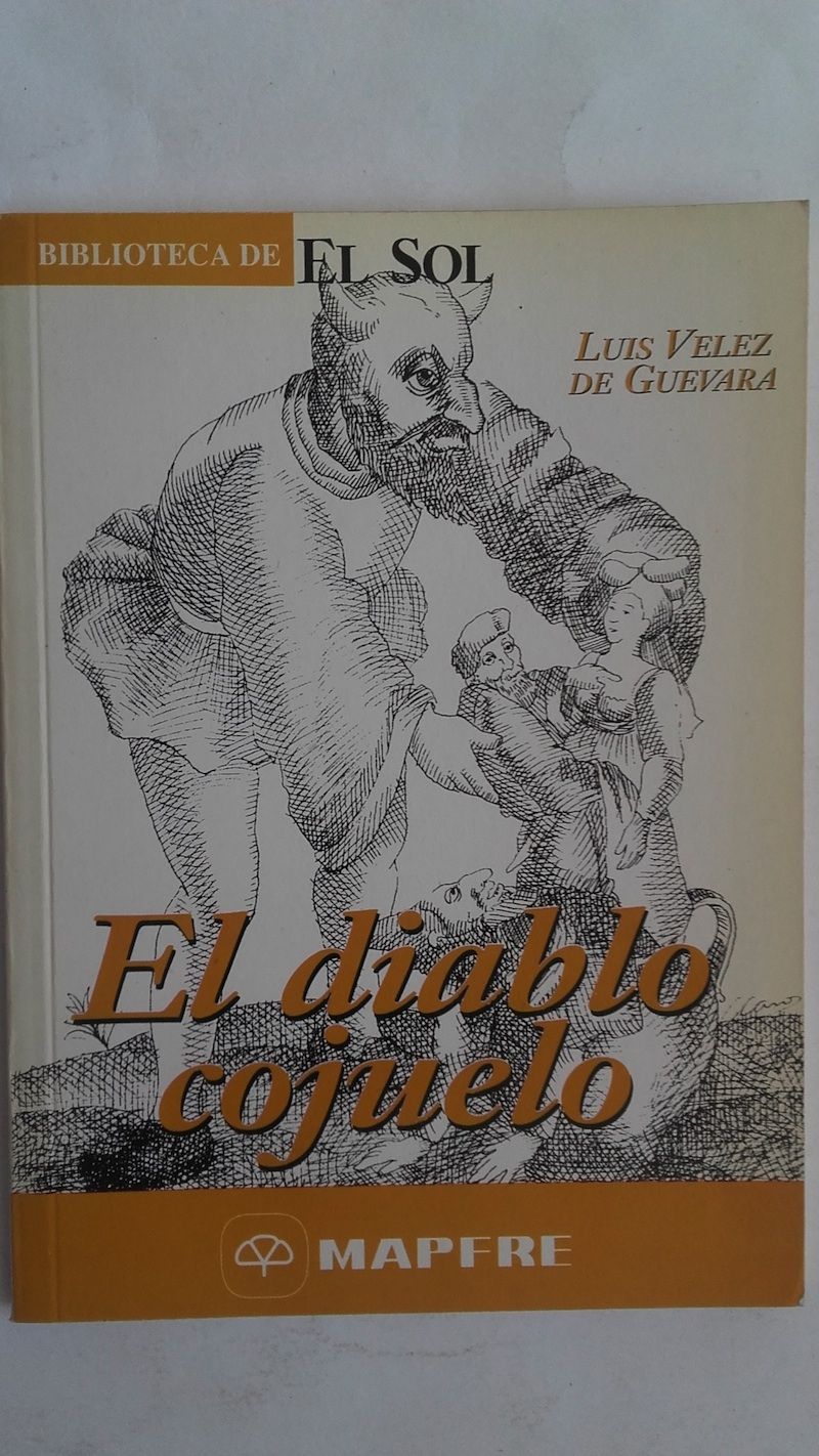 El diablo cojuelo, de Luis Vélez de Guevara