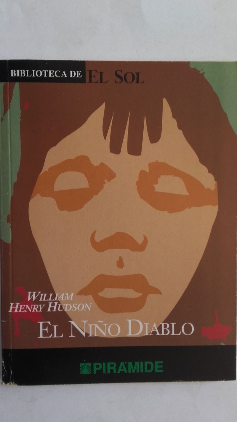El niño diablo y otros relatos, de William Henry Hudson