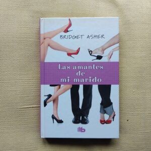 Las amantes de mi marido, de Bridget Asher