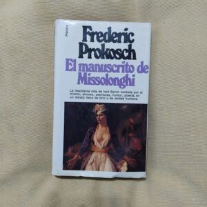 El manuscrito de Missolonghi, de Frederic Prokosch