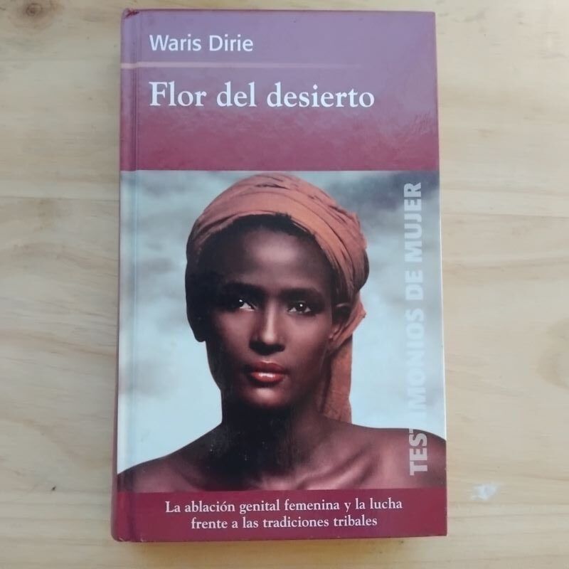 Flor del desierto, de Waris Dirie con Cathleen Miller