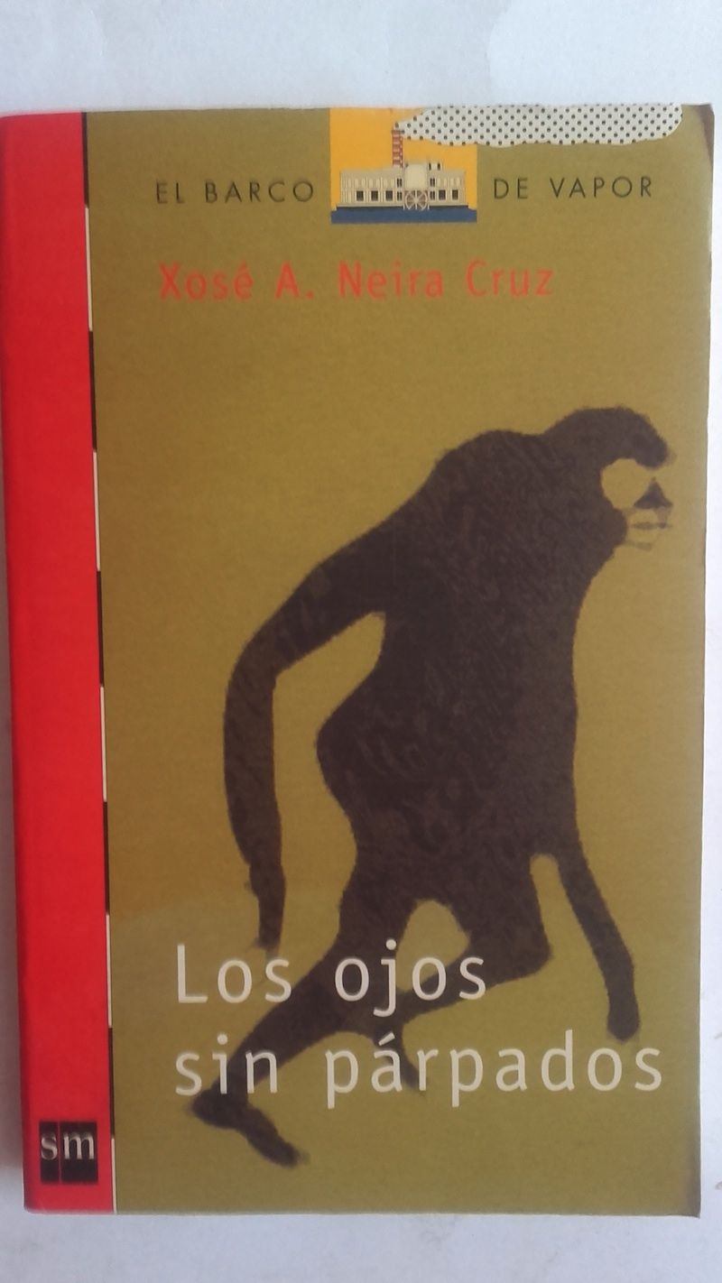 Los ojos sin párpados, de Xosé A. Neira Cruz