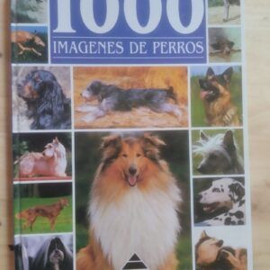 1000 imágenes de perros, de François Huart