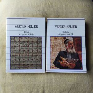 Historia del pueblo judío (tomos I y II), de Werner Keller