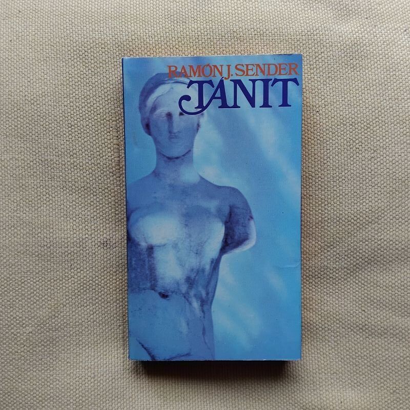 Tanit, de Ramón J. Sender