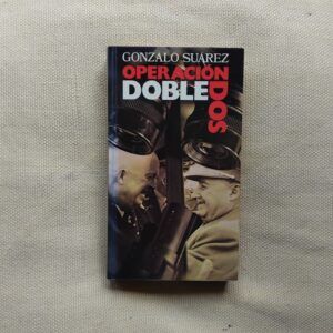 Operación "Doble Dos", de Gonzalo Suárez