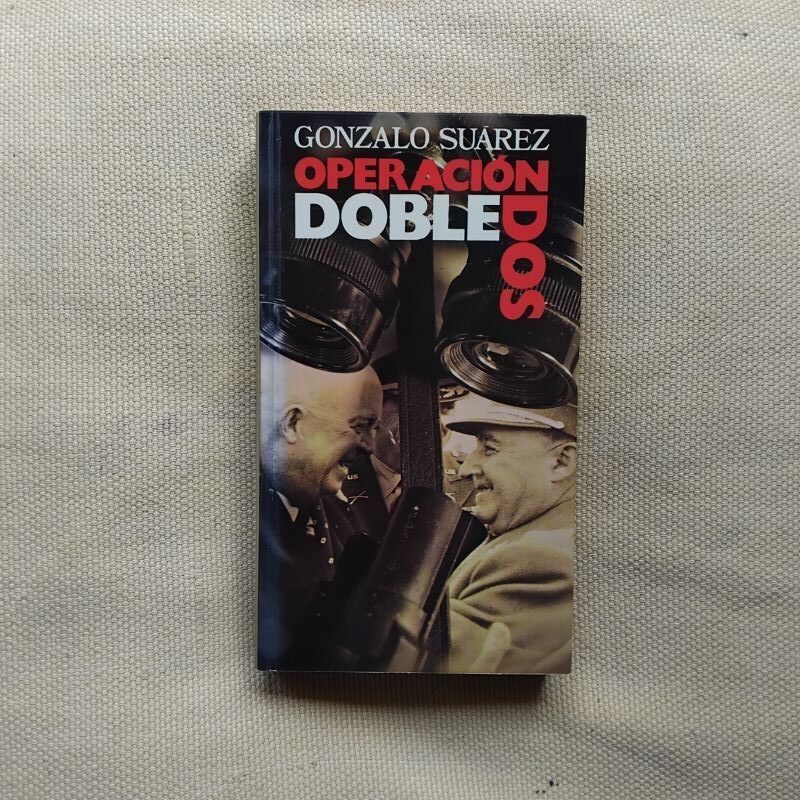 Operación "Doble Dos", de Gonzalo Suárez