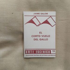 El corto vuelo del gallo, de Jaime Salom