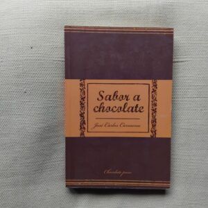 Sabor a chocolate, de José Carlos Carmona