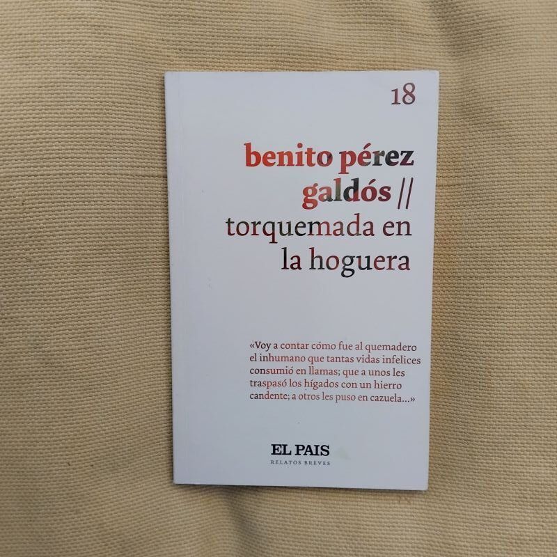Torquemada en la hoguera, de Benito Pérez Galdós