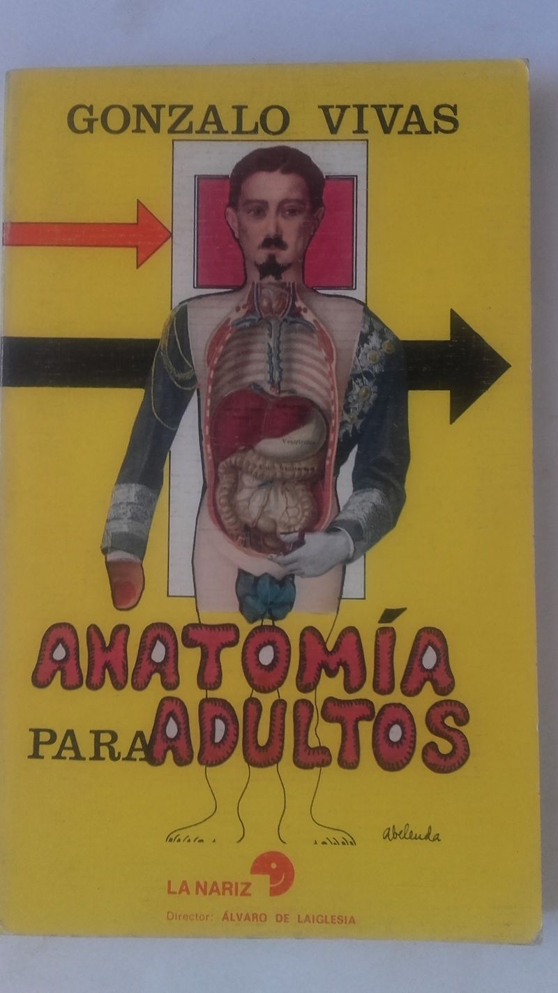 Anatomía para adultos, de Gonzalo Vivas