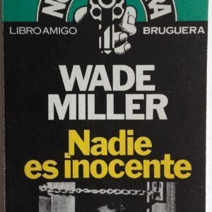 Nadie es inocente, de Wade Miller