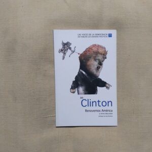 Renovemos América y otros discursos, de Bill Clinton