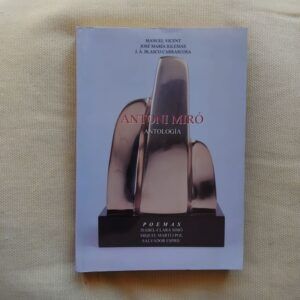 Antoni Miró. Antología