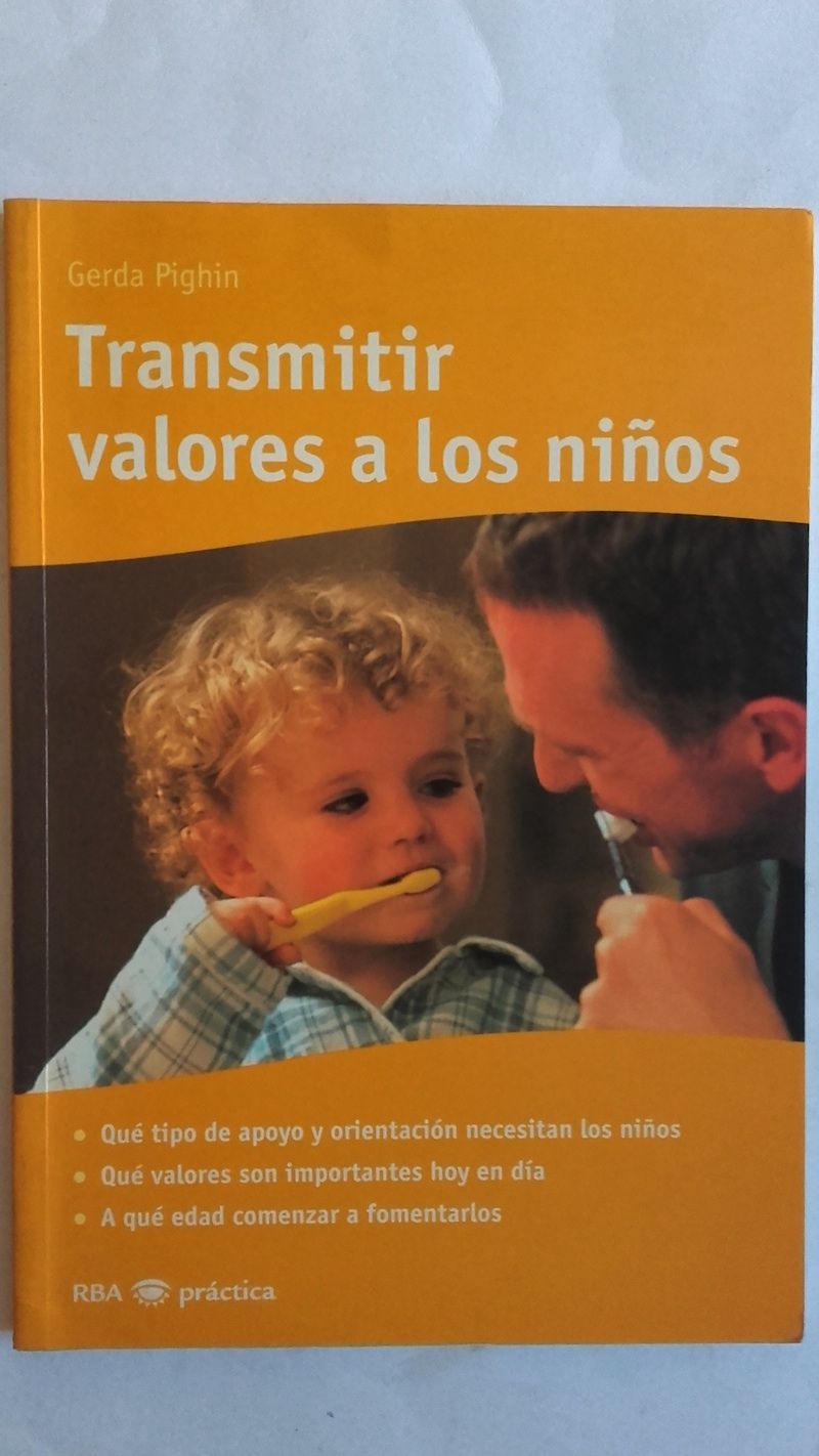 Transmitir valores a los niños, de Gerda Pighin