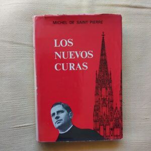 Los nuevos curas, de Michel de Saint Pierre