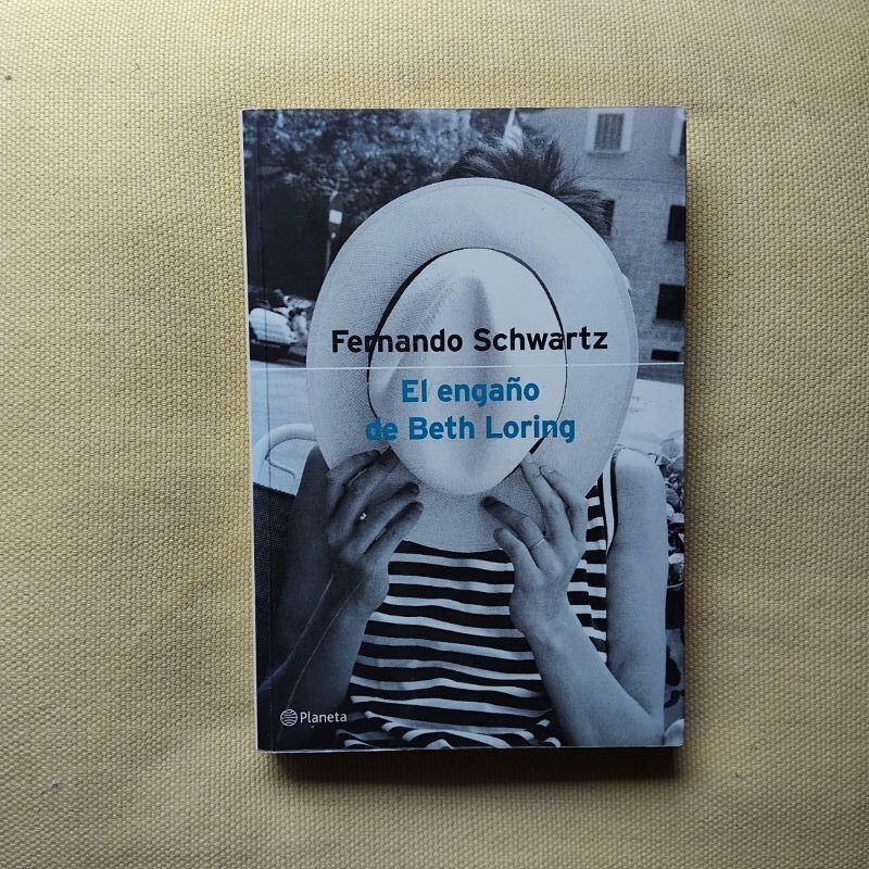 El engaño de Beth Loring, de Fernando Schwartz