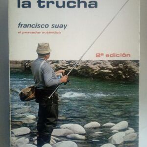 Pescando la trucha, de Francisco Suay