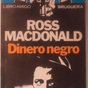 Dinero negro, de Ross MacDonald