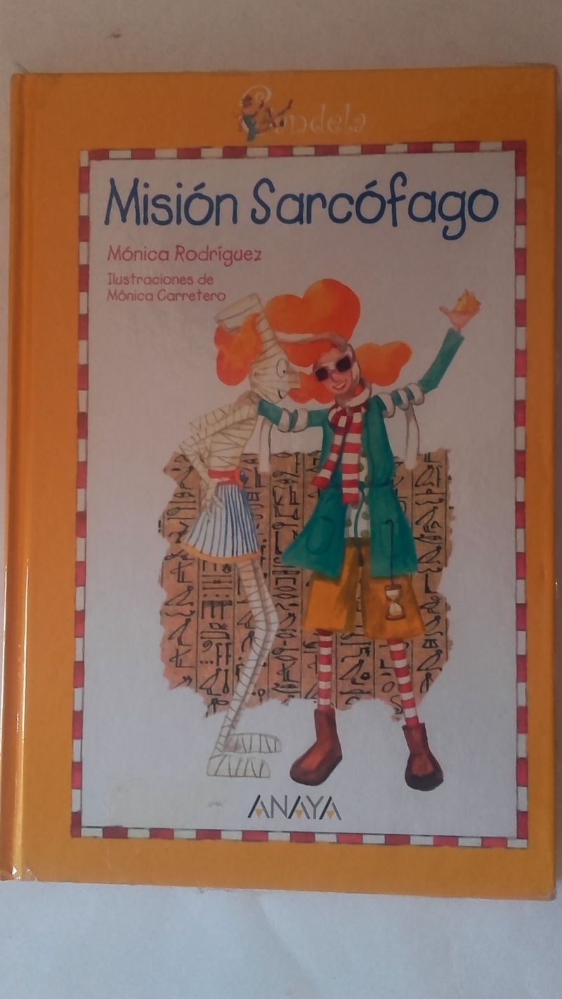 Misión Sarcófago (Candela), de Mónica Rodríguez