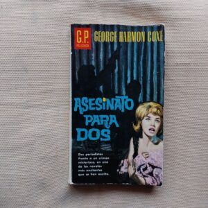 Asesinato para dos, de George Harmon Coxe