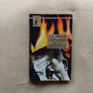 Servidor de la muerte, de J.H. Wallis